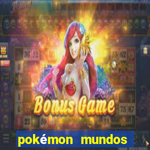 pokémon mundos elementais download